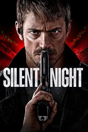 Silent night 2023 hindu dubbed poster vegamovies - vegamovies, VegaMoviesv.com