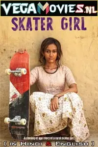 Skater girl 2021 hindi dubbed - vegamovies, VegaMoviesv.com