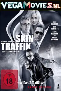 Skin traffik - vegamovies, VegaMoviesv.com
