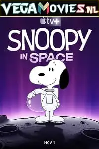 Snoopy in space the search for life 2021 - vegamovies, VegaMoviesv.com