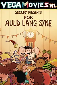 Snoopy presents for auld lang syne - vegamovies, VegaMoviesv.com