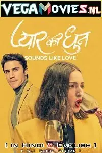 Sounds like love hindi dubbed - vegamovies, VegaMoviesv.com