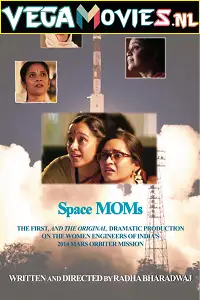 Space moms 2019 - vegamovies, VegaMoviesv.com