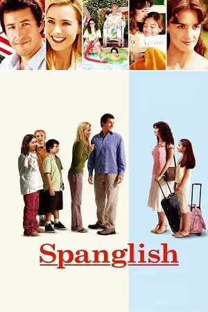 Spanglish - vegamovies, VegaMoviesv.com