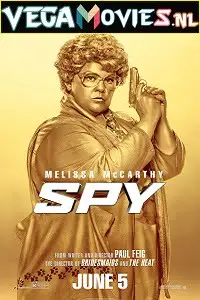 Spy 2015 hindi poster - vegamovies, VegaMoviesv.com