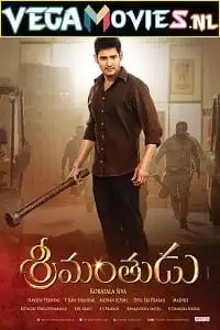 Srimanthudu 2015 hindi poster - vegamovies, VegaMoviesv.com