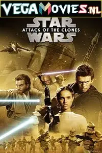 Star wars episode ii - vegamovies, VegaMoviesv.com