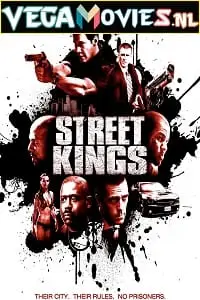 Street kings - vegamovies, VegaMoviesv.com
