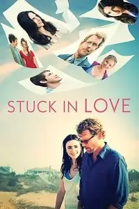 Stuck in love. - vegamovies, VegaMoviesv.com