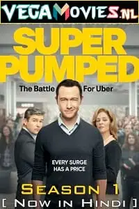 Super pumped - vegamovies, VegaMoviesv.com