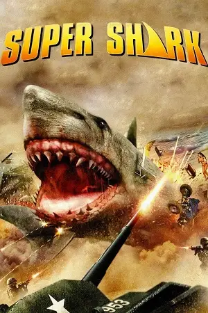 Super shark - vegamovies, VegaMoviesv.com