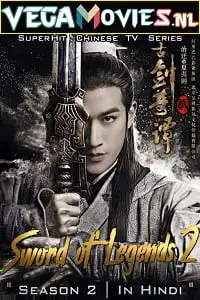 Sword of legends 2 hindi dubbed - vegamovies, VegaMoviesv.com