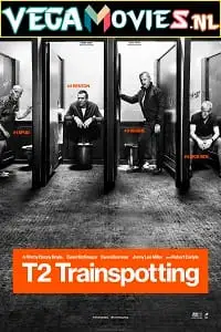 T2 trainspotting 2017 - vegamovies, VegaMoviesv.com