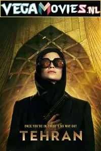 Tehran season 1 hindi - vegamovies, VegaMoviesv.com