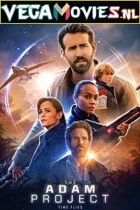 The adam project poster - vegamovies, VegaMoviesv.com