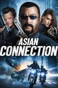 The asian connection - vegamovies, VegaMoviesv.com