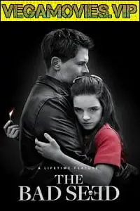 The bad seed 2018 - vegamovies, VegaMoviesv.com