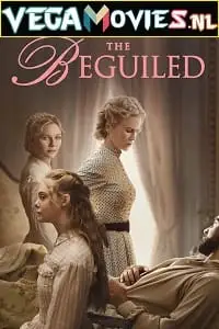 The beguiled 2017 - vegamovies, VegaMoviesv.com