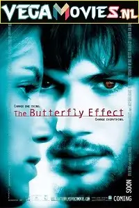 The butterfly effect 2004 - vegamovies, VegaMoviesv.com