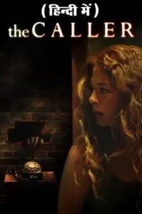 The caller 2011 hindi dubbed - vegamovies, VegaMoviesv.com