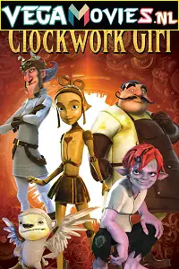 The clockwork girl - vegamovies, VegaMoviesv.com