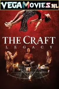 The craft legacy - vegamovies, VegaMoviesv.com