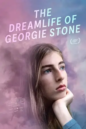 The dreamlife of georgie stone 2022 poster - vegamovies, VegaMoviesv.com