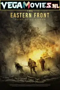 The eastern front - vegamovies, VegaMoviesv.com