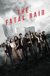 The fatal raid - vegamovies, VegaMoviesv.com