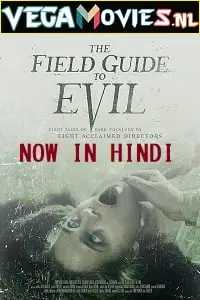 The field guide to evil 2018 - vegamovies, VegaMoviesv.com
