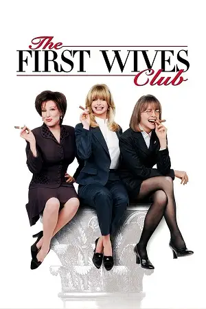The first wives club - vegamovies, VegaMoviesv.com