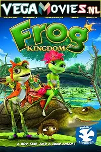The frog kingdom 2013 - vegamovies, VegaMoviesv.com