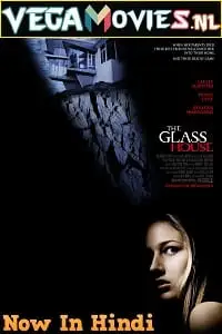 The glass house 2001 - vegamovies, VegaMoviesv.com