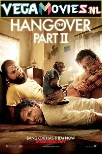 The hangover part ii 2011 hindi - vegamovies, VegaMoviesv.com
