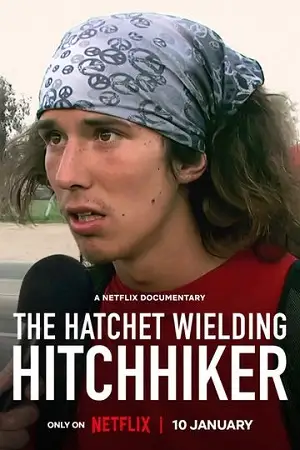 The hatchet wielding hitchhiker 2023 poster 1 - vegamovies, VegaMoviesv.com