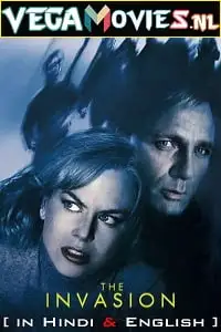 The invasion 2007 hindi dubbed - vegamovies, VegaMoviesv.com