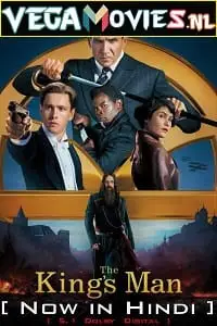 The kings man hindi dubbed - vegamovies, VegaMoviesv.com