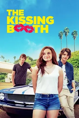 The kissing booth - vegamovies, VegaMoviesv.com