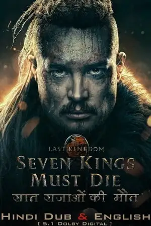 The last kingdom seven kings must die bluray vegamovies - vegamovies, VegaMoviesv.com