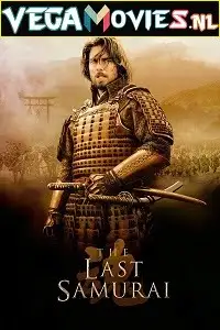 The last samurai 2003the last samurai 2003 hindi - vegamovies, VegaMoviesv.com