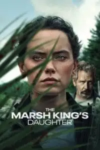 The marsh kings daughter 2023 - vegamovies, VegaMoviesv.com
