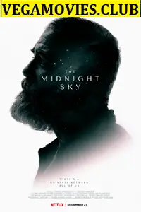 The midnight sky 2020 - vegamovies, VegaMoviesv.com