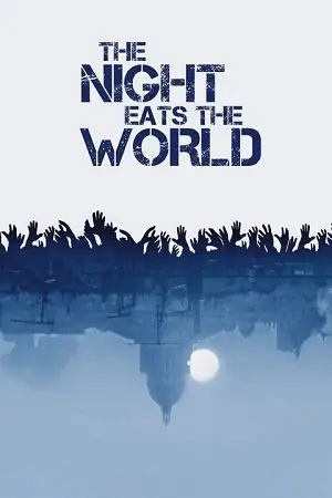 The night eats the world poster - vegamovies, VegaMoviesv.com