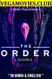 The order season 2 - vegamovies, VegaMoviesv.com