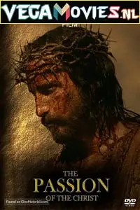 The passion of the christ 2004 hindi - vegamovies, VegaMoviesv.com