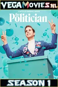 The politician s01 hindi - vegamovies, VegaMoviesv.com