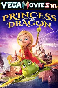 The princess and the dragon 2018 - vegamovies, VegaMoviesv.com