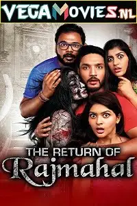 The return of rajmahal - vegamovies, VegaMoviesv.com
