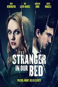 The stranger in our bed 2022 - vegamovies, VegaMoviesv.com