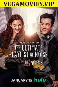 The ultimate playlist of noise - vegamovies, VegaMoviesv.com